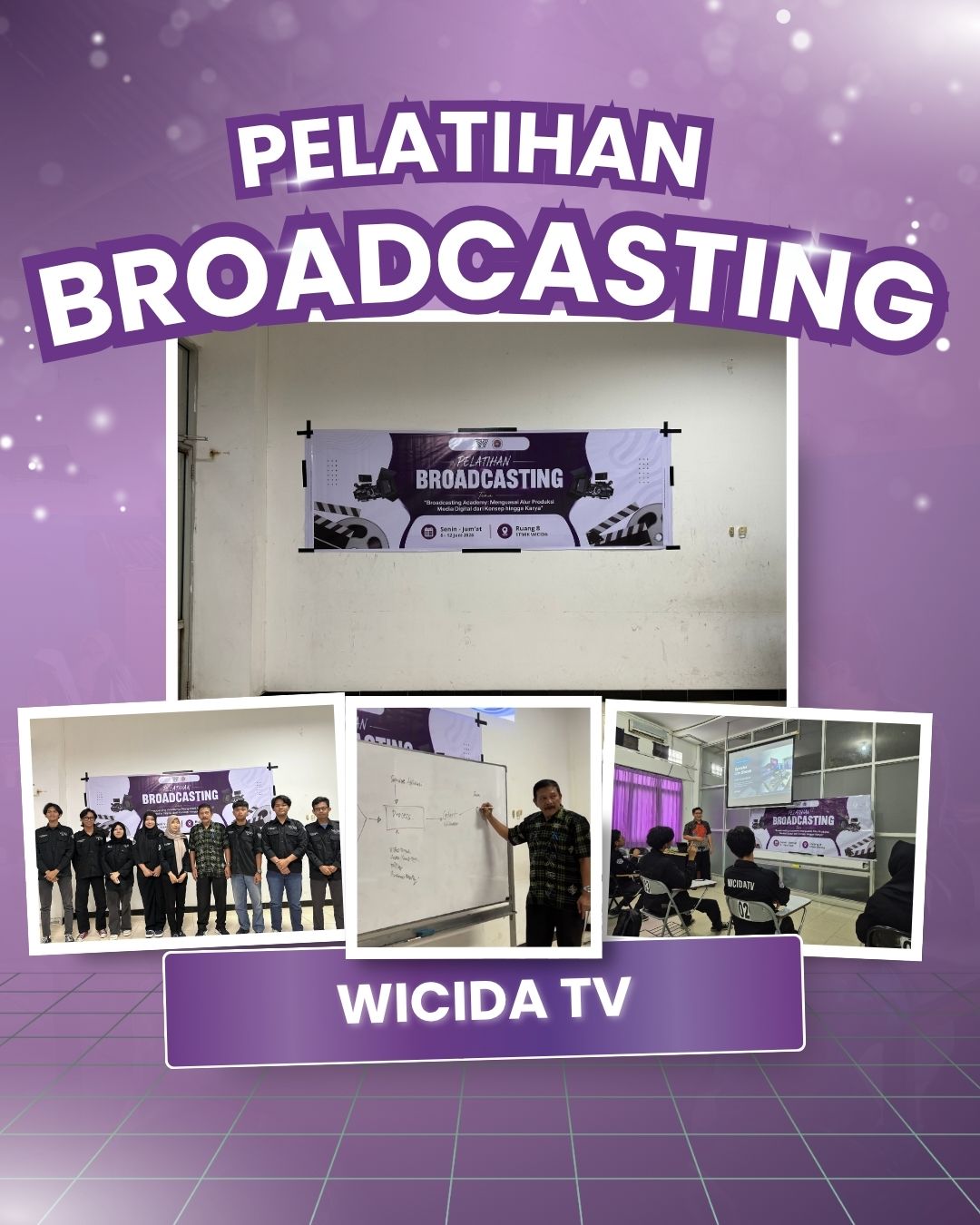 WICIDA TV Selenggarakan Pelatihan Broadcasting untuk Meningkatkan Kompetensi Mahasiswa di Bidang Penyiaran