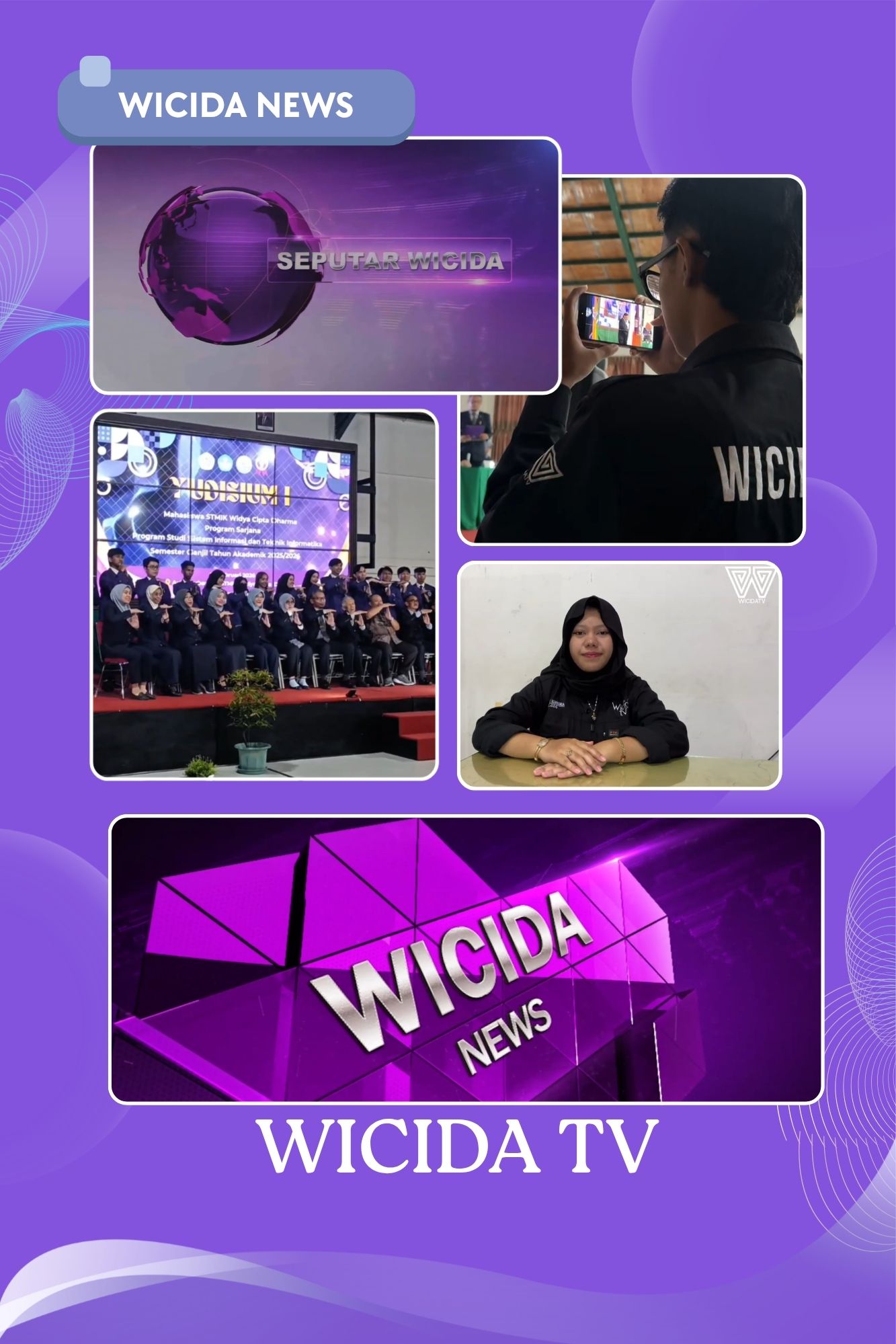 WICIDA TV Hadirkan WICIDA NEWS sebagai Media Informasi dan Publikasi Kegiatan Kampus
